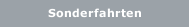 Sonderfahrten